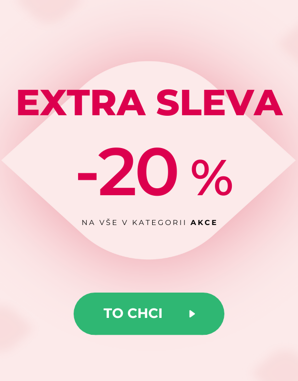 EXTRA SLEVA -20 %
na vše v kategorii AKCE